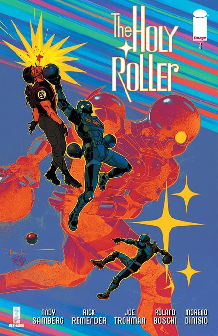 Holy Roller #3 Cvr A Roland Boschi & Moreno Dinisio (mr) Image Comics Comic Book