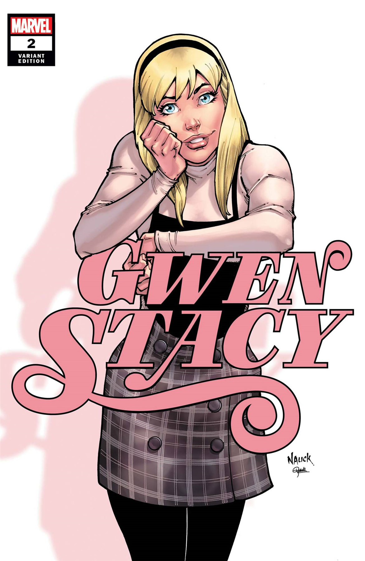 Gwen Stacy #2 (Nauck Var) Marvel Comics Comic Book 2020