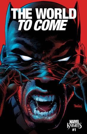 Marvel Knights The World To Come #1 Dan Panosian Var Marvel Prh Comic Book 2025