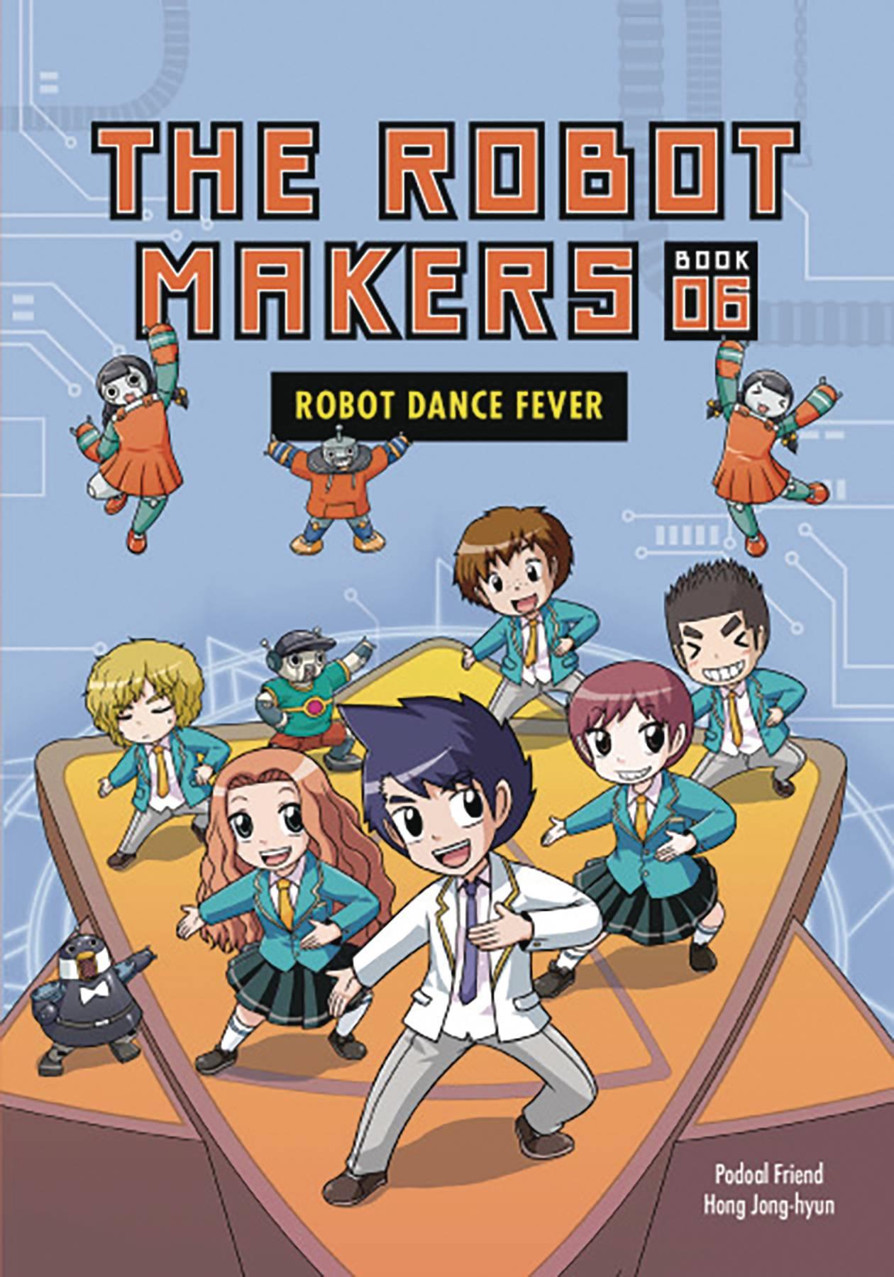 Robot Makers Vol 6 Robot Dance Fever Graphic Universe GN