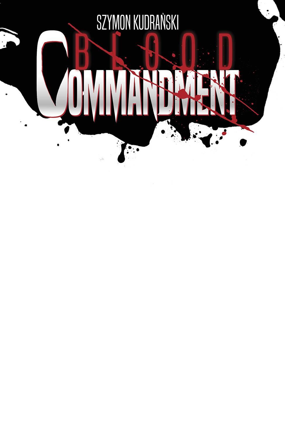 Blood Commandment #1 (of 4) Cvr E Blank Sketch Image Comics Buy-sell Comic Book
