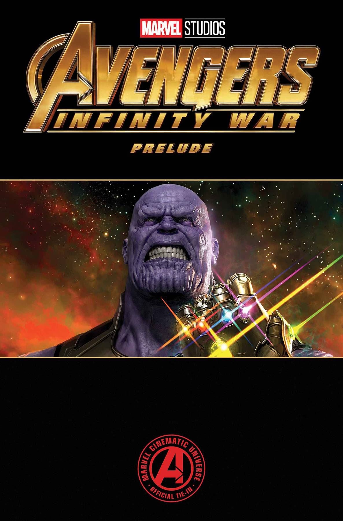 Marvels Avengers Infinity War Prelude #2 () Marvel Comics Comic Book