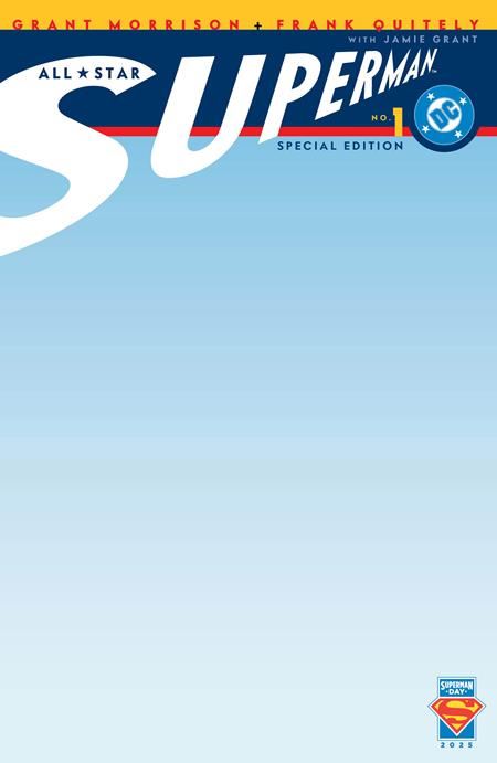 SUPERMAN DAY 2025 - ALL-STAR SUPERMAN #1 CVR C BLANK DC Comics Comic Book 2025