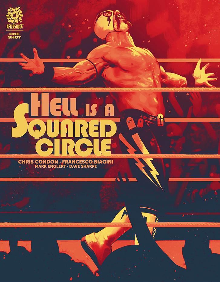 Hell Is A Squared Circle Oneshot Cvr A Phillips (mr) Aftershock Comics Comic Book