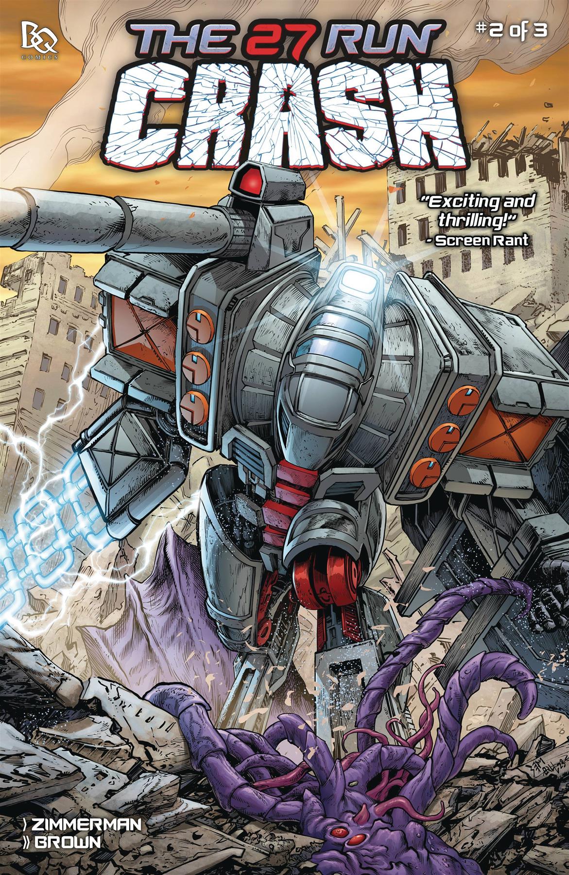 27 Run Crash #2 (of 3) Cvr B 5 Copy Incv Hill & Martin (net) Battle Quest Comics Comic Book