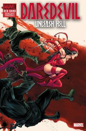 Daredevil Unleash Hell Red Band #1 25 Copy Incv (bag) Marvel Prh Comic Book 2025