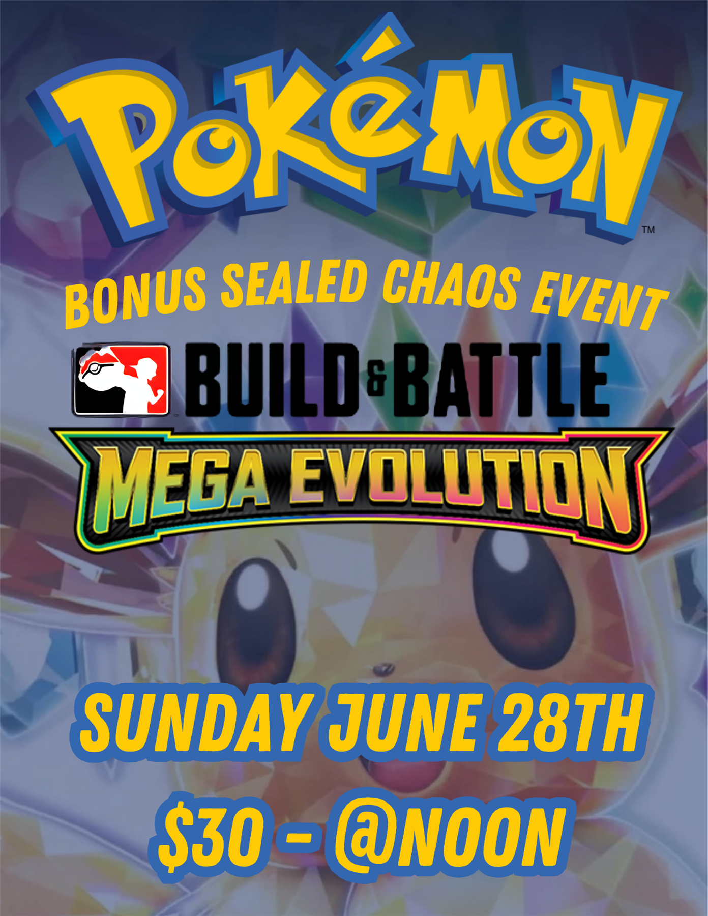 Pokémon: Bonus Chaos Sealed Event Sunday June 28th @ 12:00pm