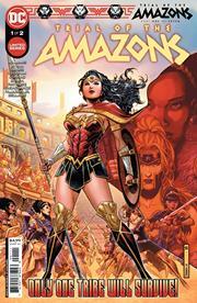 Trial Of The Amazons #1 (of 2) Cvr A Jim Cheung DC Comics Comic Book
