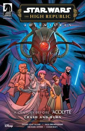 Star Wars High Republic Phase Iii Crash & Burn Oneshot Dark Horse Prh Comic Book