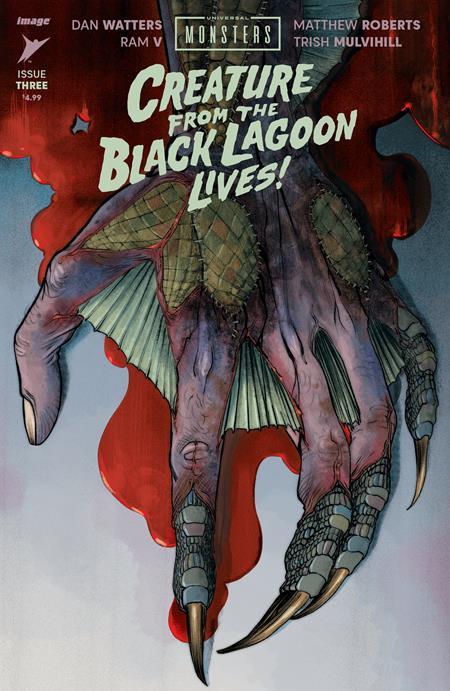 Universal Monsters Creature From The Black Lagoon Lives #3 (of 4) Cvr A Matthew Roberts Image Comics Comic Book