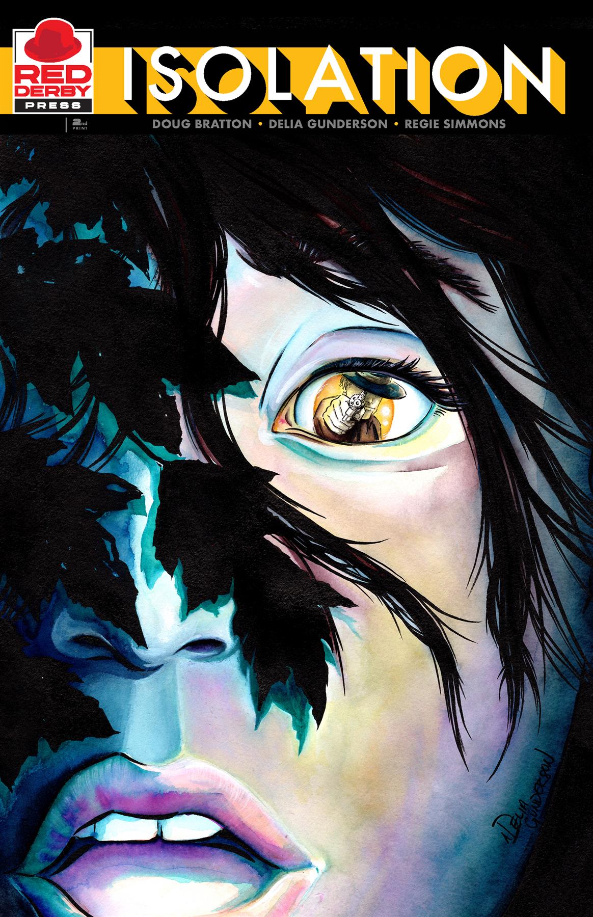Isolation #2 by Doug Bratton Cover A 2nd Print