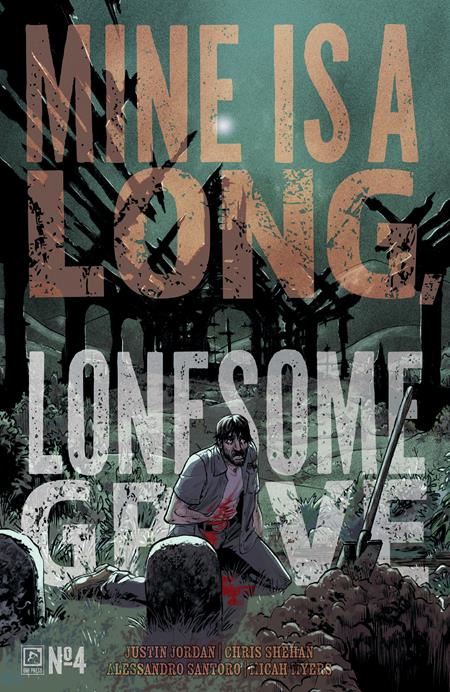 Mine Is A Long Lonesome Grave #4 (of 4) Cvr A Matthew Roberts (mr) Oni Press Comic Book