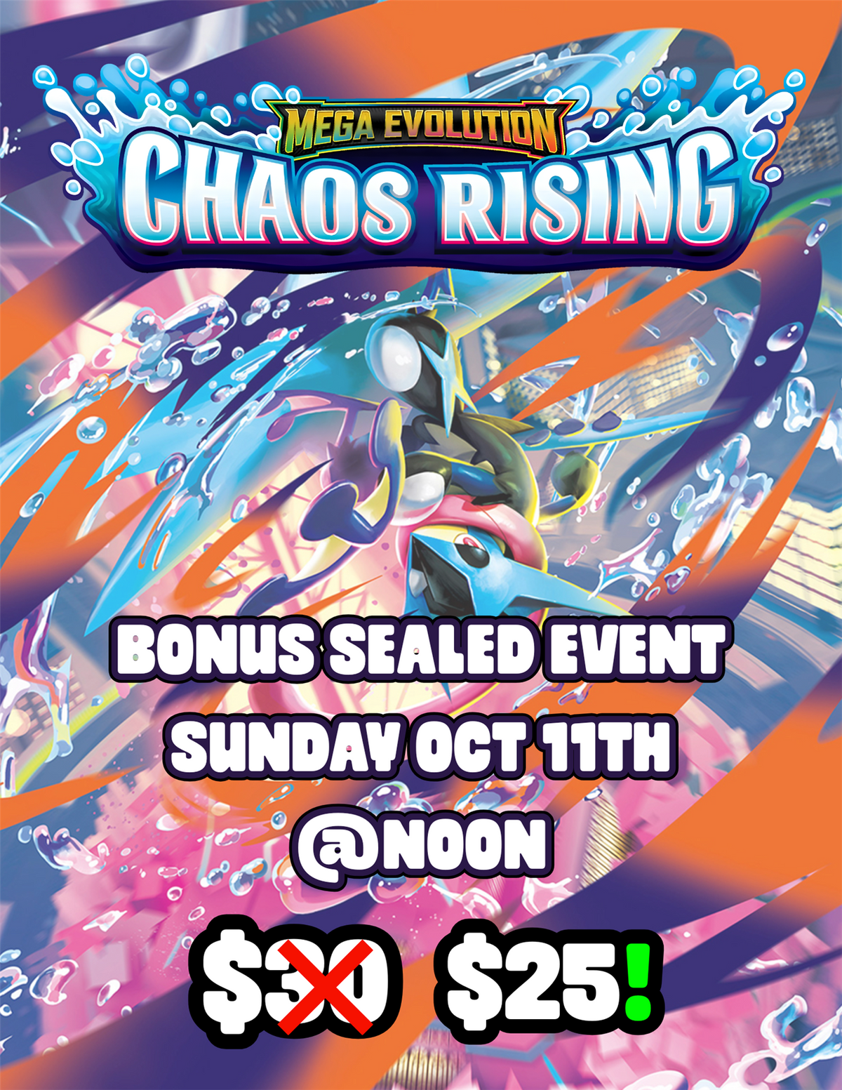 Pokémon: Bonus Sealed Chaos Rising Event Sunday October 11th @ 12:00pm