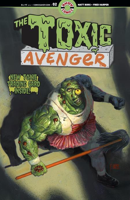 Toxic Avenger #2 (of 5) Cvr A Fred Harper (mr) Ahoy Comic Book