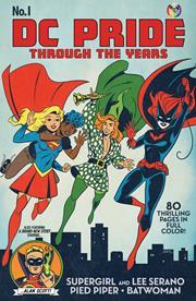 Dc Pride Through The Years #1 (one Shot) DC Comics Comic Book
