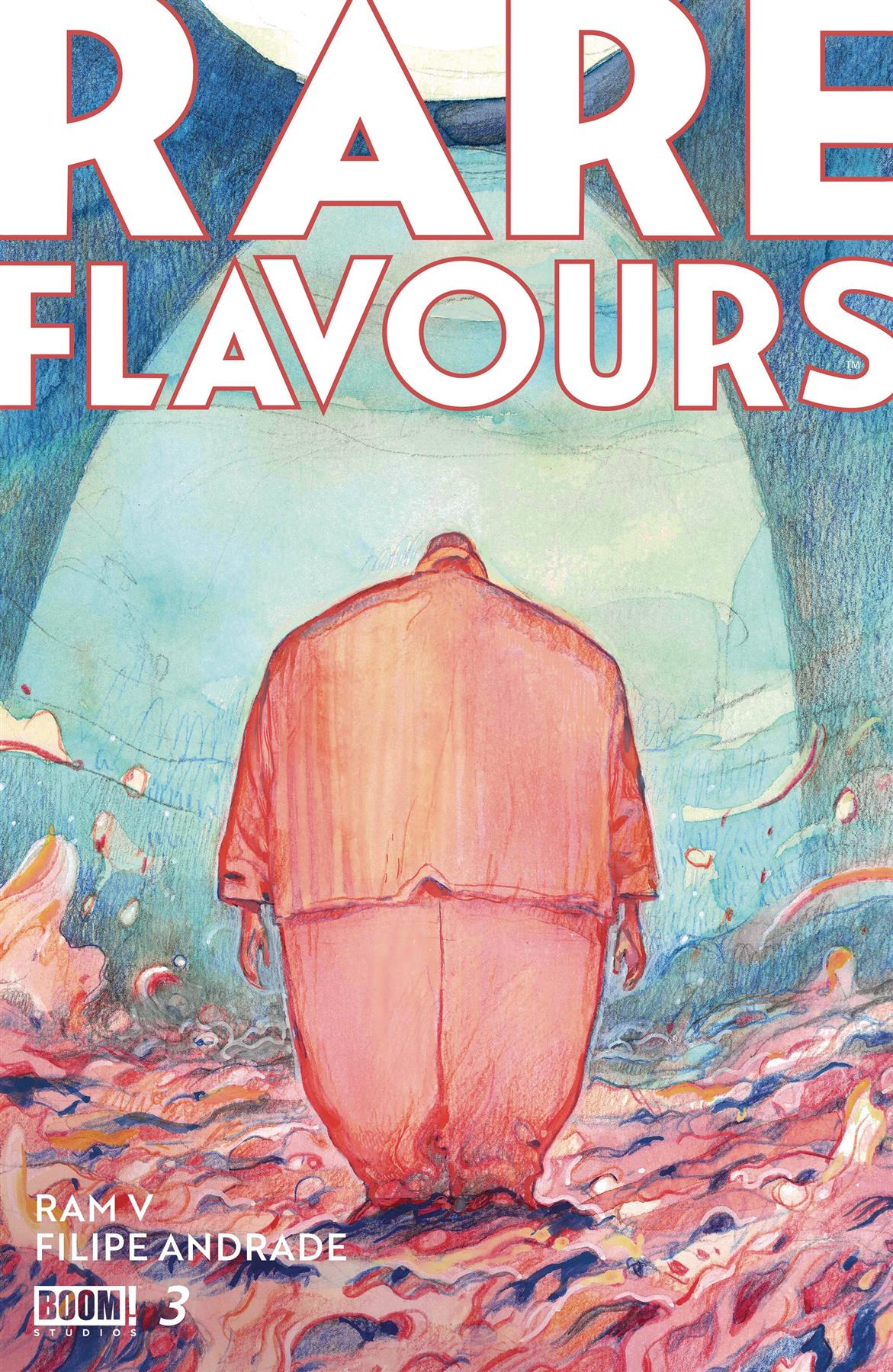 Rare Flavours #3 (of 6) Cvr A Andrade Boom! Studios Comic Book