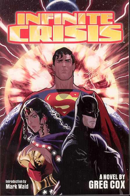 Infinite Crisis Novel Tp