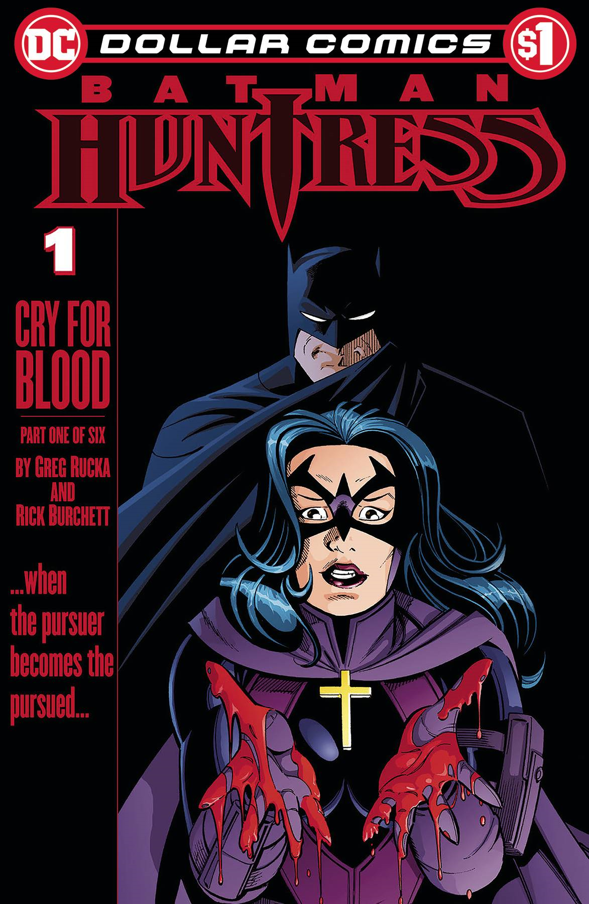 Dollar Comics Batman Huntress Cry For Blood #1 DC Comics Comic Book
