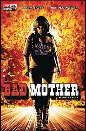 Bad Mother #3 () Artists Writers & Artisans Inc Comic Book 2020