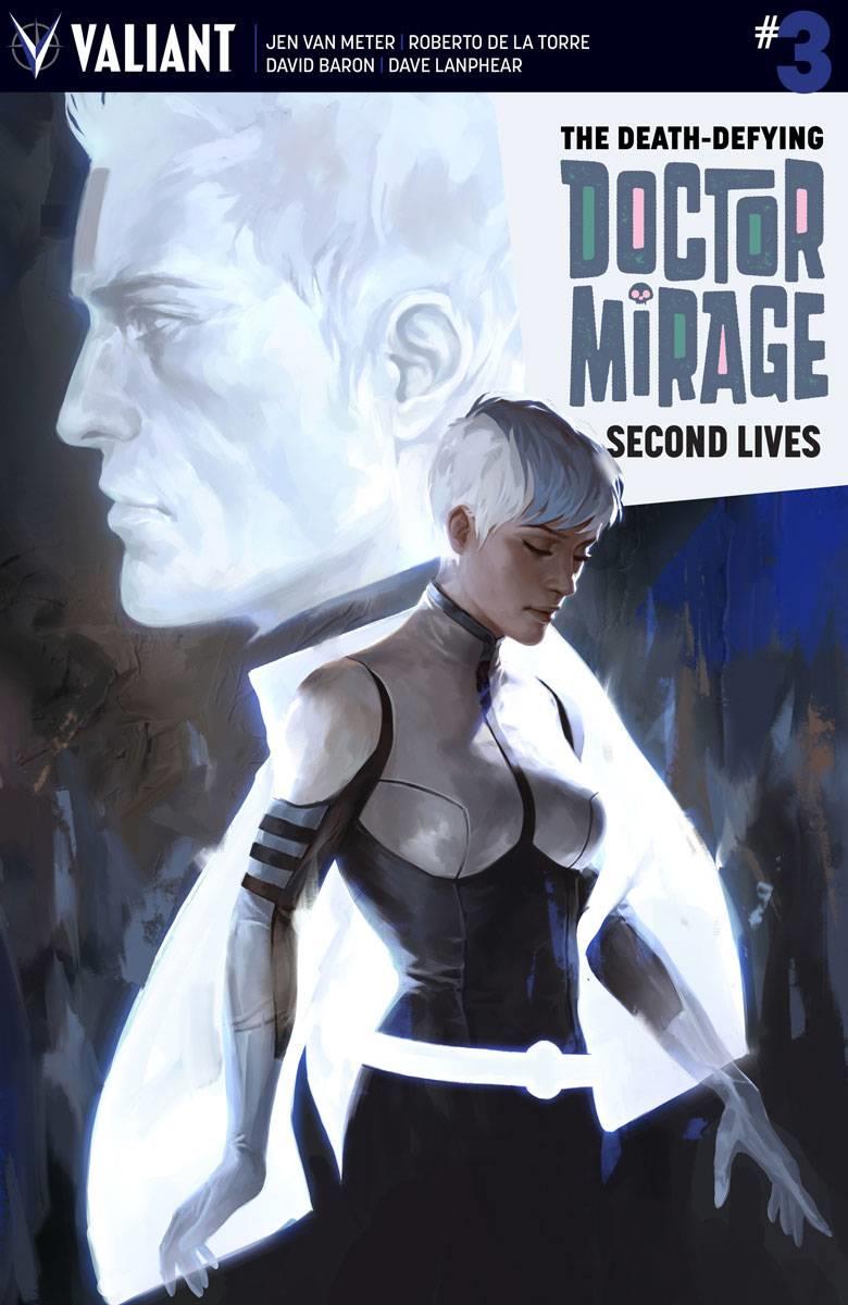 Dr Mirage Second Lives #3 Valiant Entertainment Llc Comic Book