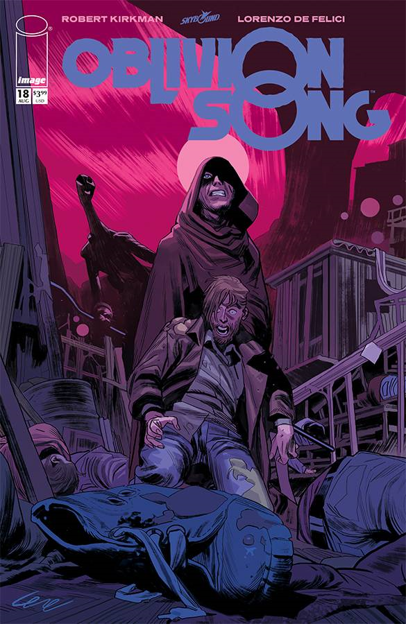 Oblivion Song By Kirkman & De Felici #18 Image Comics Comic Book
