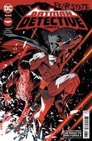 Detective Comics #1043 Cvr A Dan Mora (fear State) DC Comics Comic Book