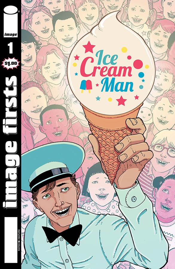 Image Firsts Ice Cream Man #1 (mr) Image Comics Comic Book