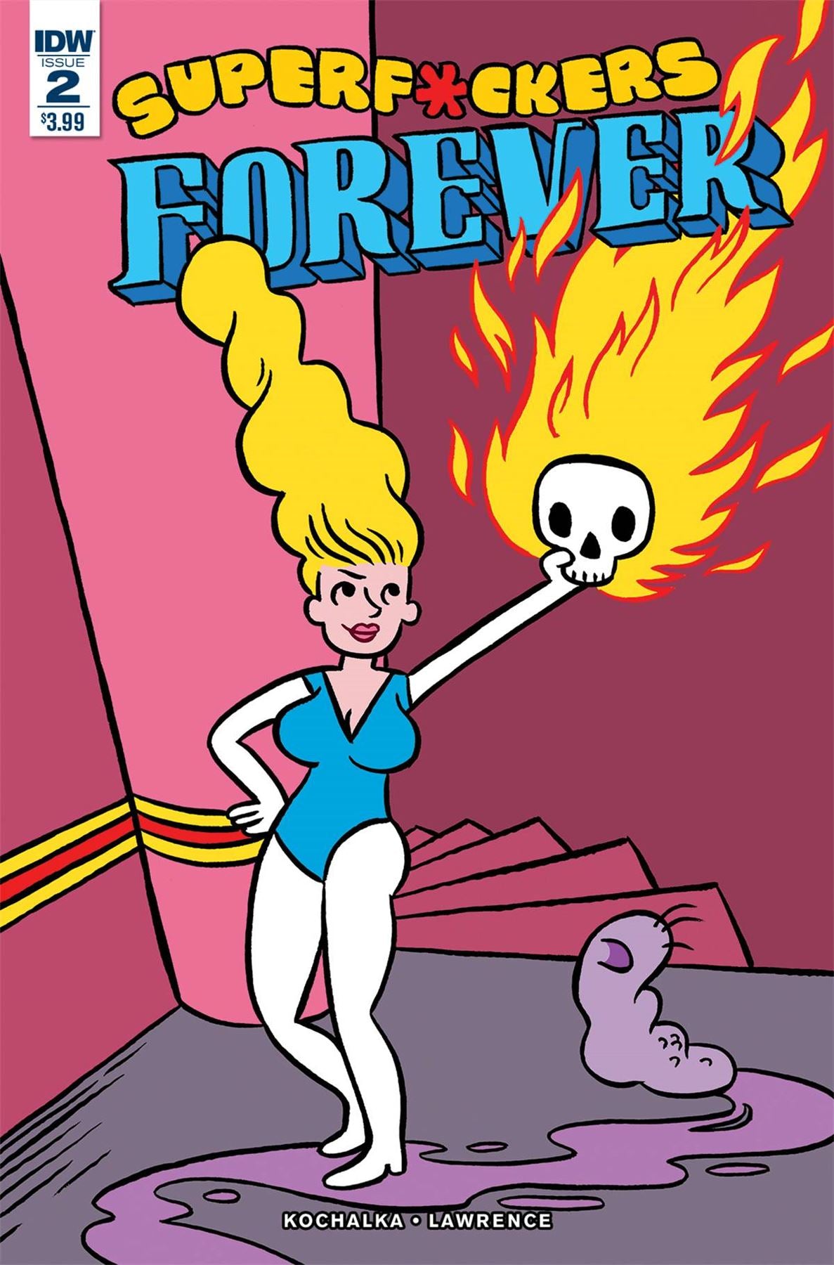 Super F*ckers Forever #2 () Idw Publishing Comic Book