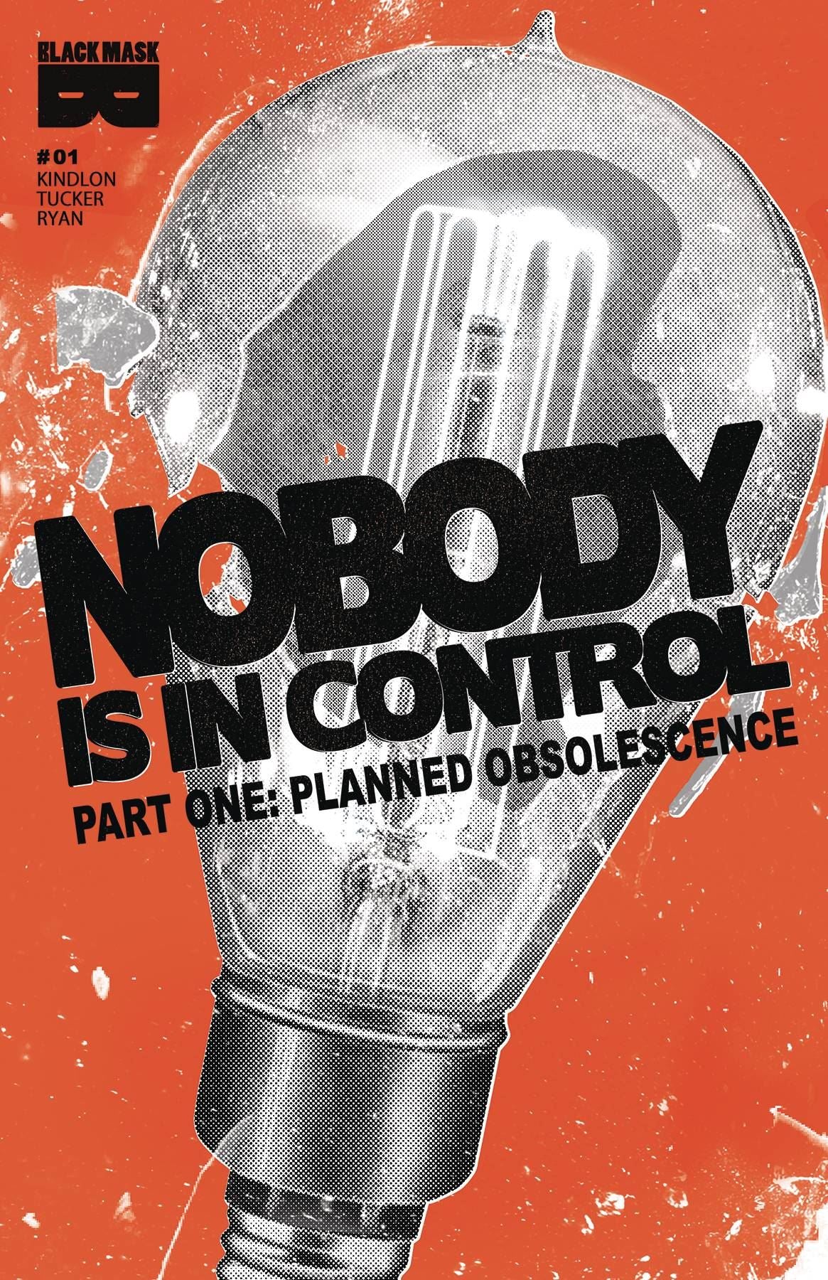 Nobody Is In Control #1 Black Mask Comics Comic Book