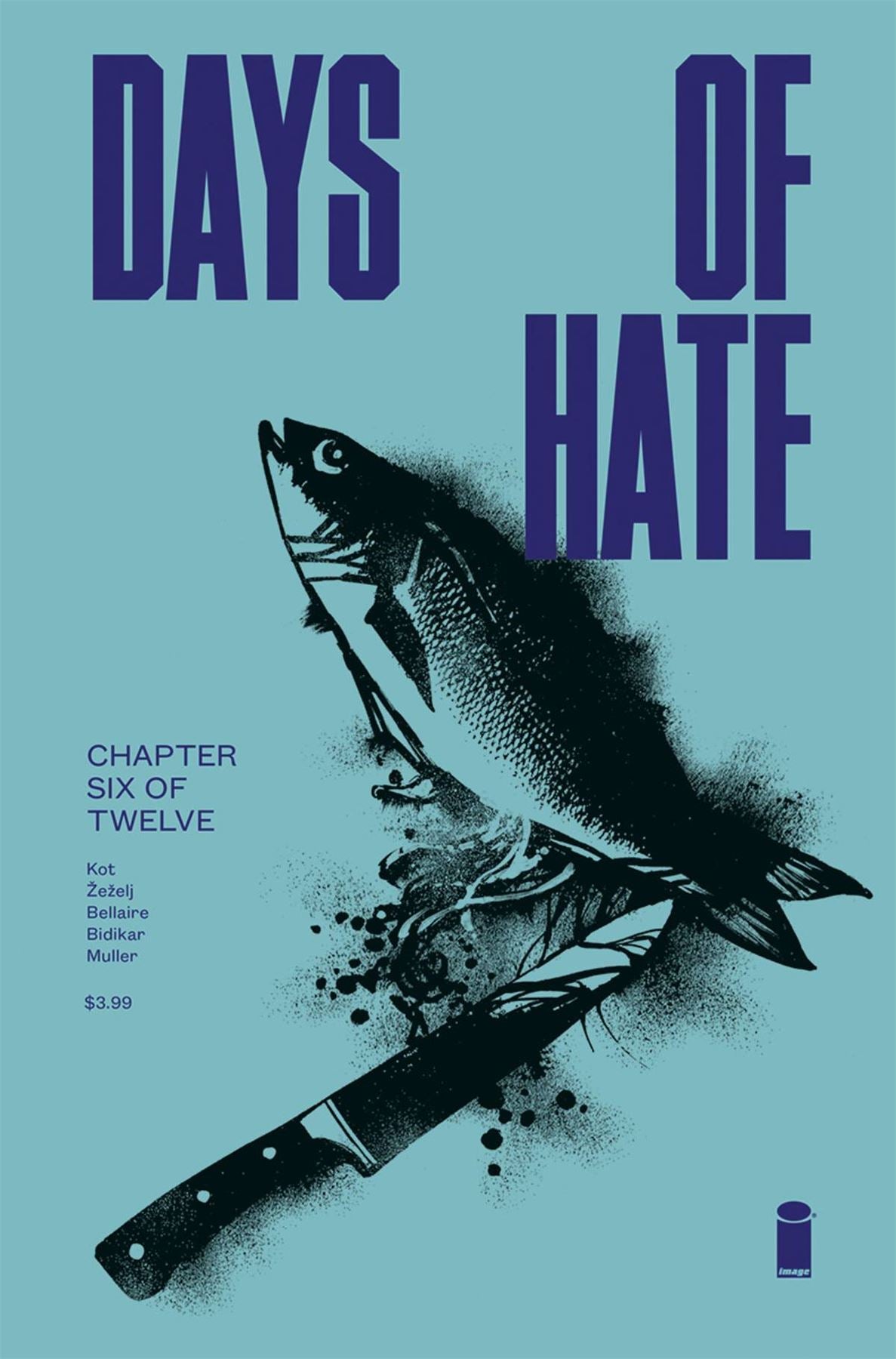Days Of Hate #6 Image Comics Comic Book