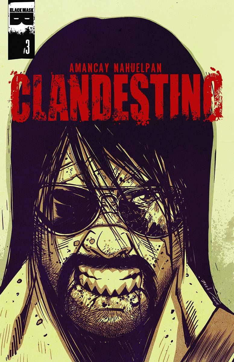 Clandestino #3 () Black Mask Comics Comic Book