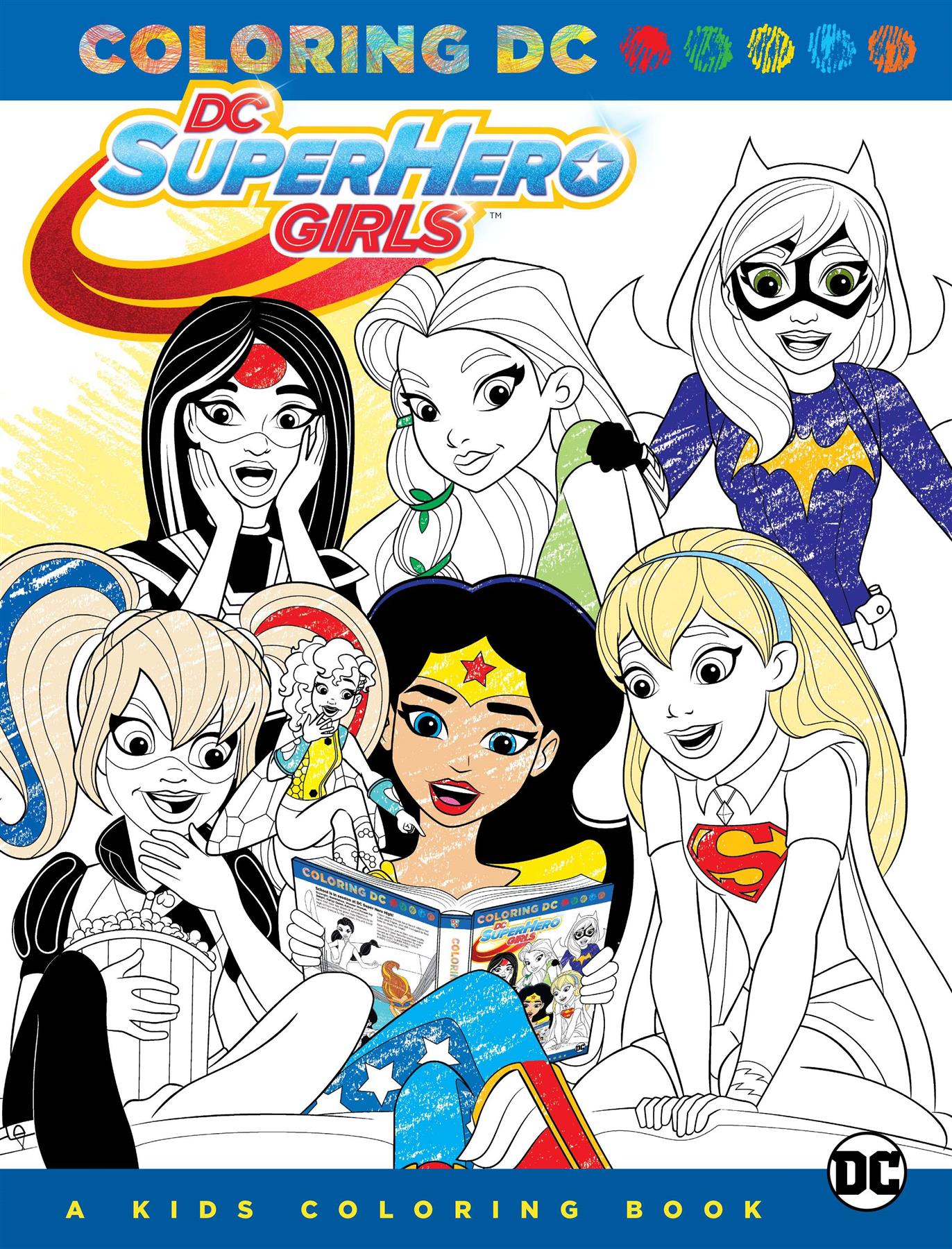 DC Super Hero Girls A Kids Coloring Book Tp DC Comics Softcover