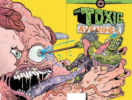Toxic Avenger #2 (of 5) Cvr B 3 Copy Matt Bors Wraparound Unlock Var (mr) Ahoy Comic Book