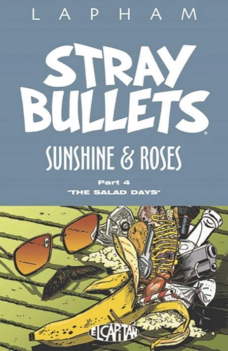 Stray Bullets: Sunshine & Roses Pt 4 The Salad Days Image 2019 TP