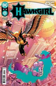 Hawkgirl #2 (of 6) Cvr A Amancay Nahuelpan DC Comics Comic Book