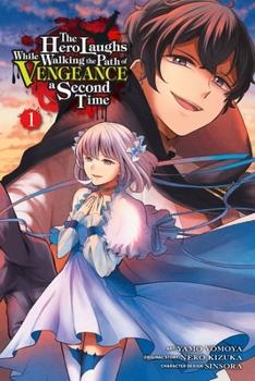 The Hero Laughs While Walking the Path of Vengeance a Second Time Vol 1 Yen Press 2021 GN