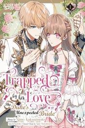 Trapped By His Love The Duke's Unexpected Bride Vol 1 Tokyopop 2025 GN