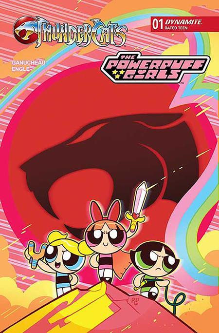 Thundercats Powerpuff Girls #1 Cvr A Paulina Ganucheau DYNAMITE Entertainment Comic Book