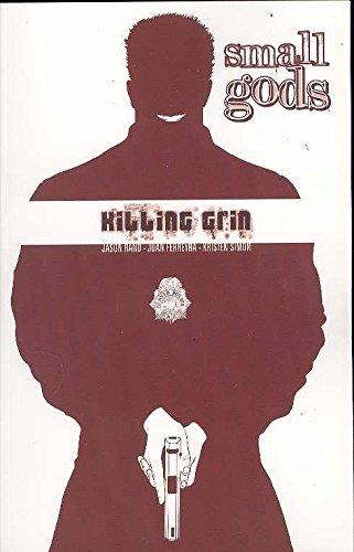 Small Gods Volume 1: Killing Grin 2005 Paperback Book Image Comics