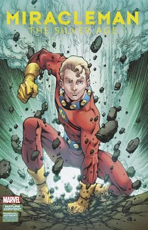 Miracleman Silver Age #7 Artist B Var (Artist B Var) Marvel Prh Comic Book 2023