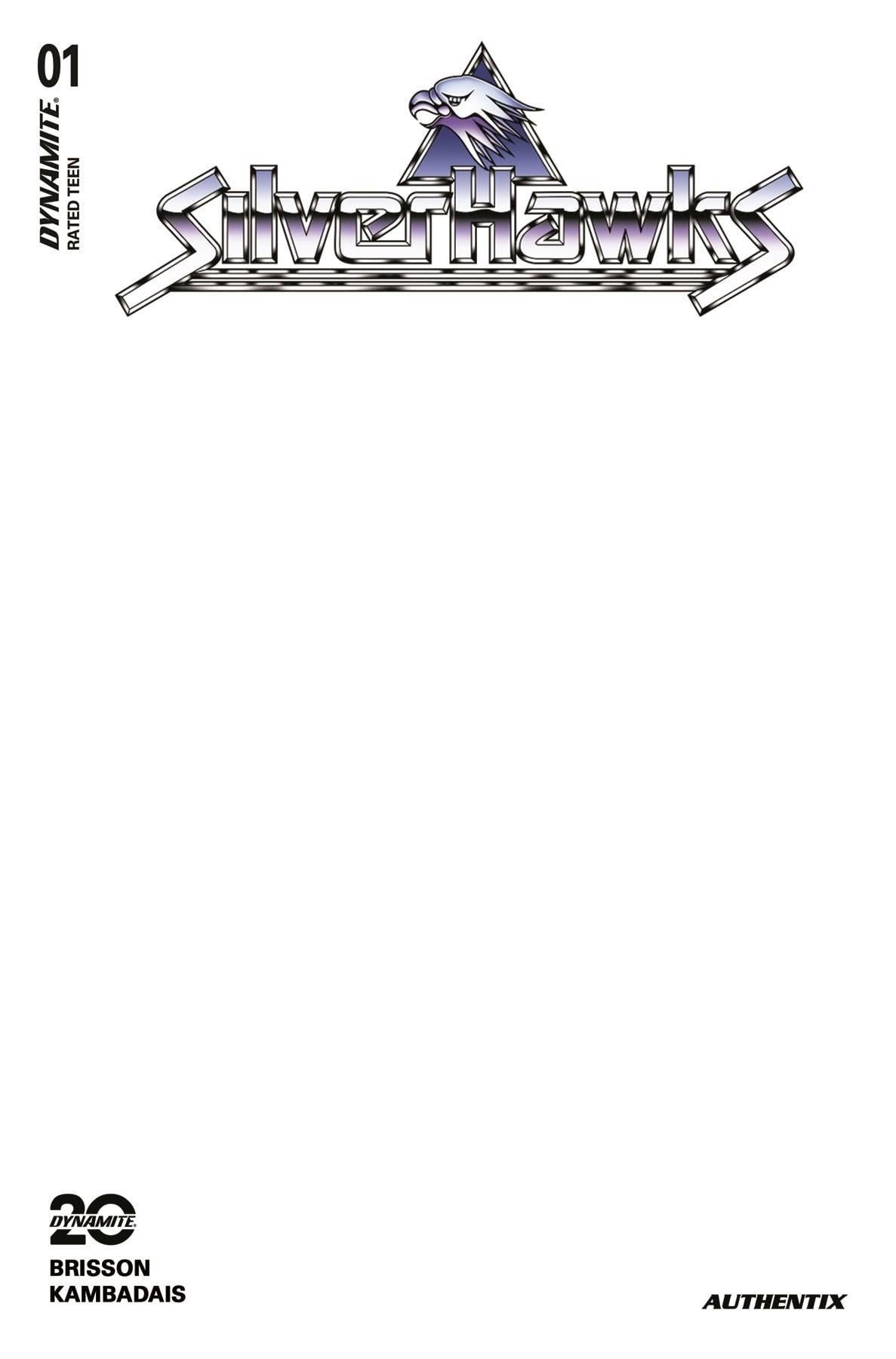 Silverhawks #1 Cvr M Blank Authentix Dynamite Comic Book