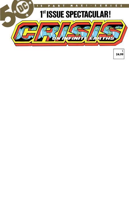 Crisis On Infinite Earths #1 (of 12) Facsimile Edition Cvr C Blank Var DC Comics Comic Book