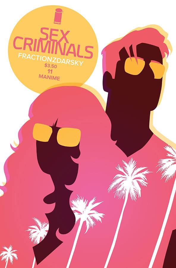 Sex Criminals #11 () Image Comics Comic Book