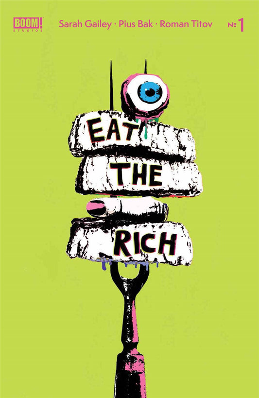 Eat The Rich #1 (of 5) Cvr B Carey (mr) Boom! Studios Comic Book