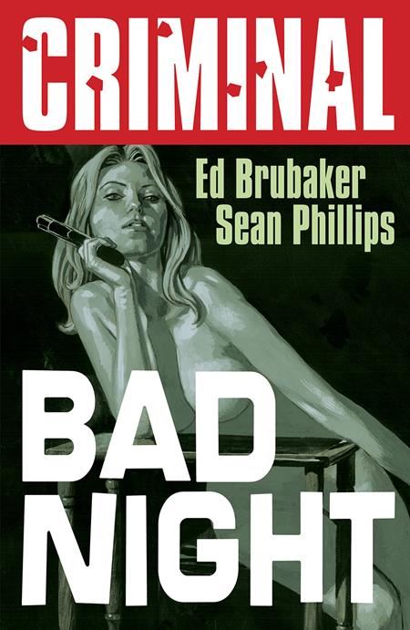 Criminal Tp Vol 04 Bad Night New Printing (Mr)  Image Comics Comic Book