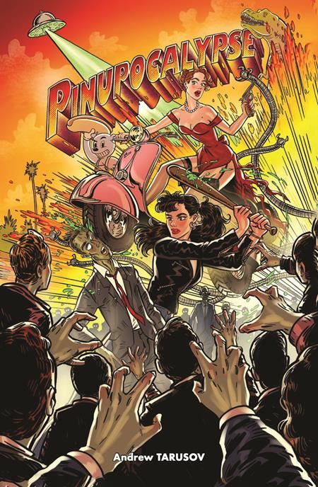 Pinupocalypse #3 (of 6) Cvr A Andrew Tarusov Massive Publishing Comic Book