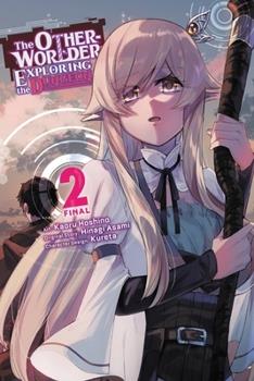 The Otherworlder Exploring the Dungeon Vol 2 Yen Press 2023 GN