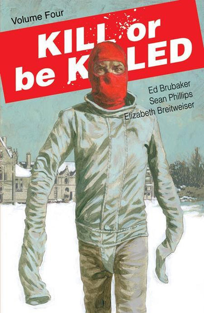Kill or Be Killed Vol 4 TP Image Comics 2018