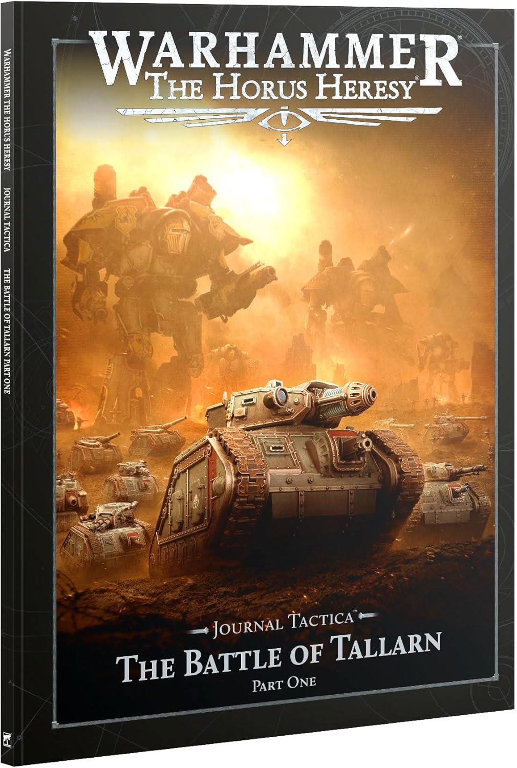 Warhammer: The Horus Heresy- Journal Tactica: The Battle of Tallarn Part One 31-168 by GamesWorkshop