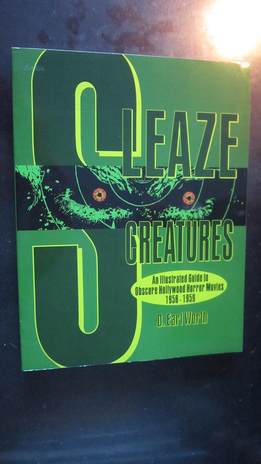 Sleaze Creatures Paperback Book Earl D. Worth Fantasma Books 2002